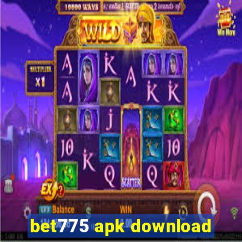 bet775 apk download